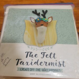 Felt Taxidermist Create Off-the-Wall Animals Book and Kit Glassenberg,